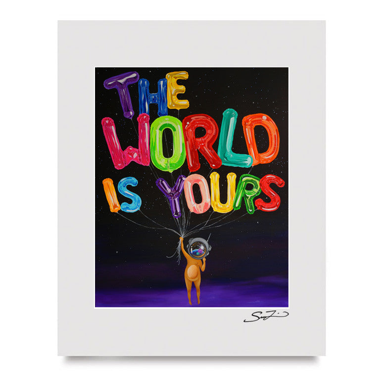 The World is Yours - Mini Print